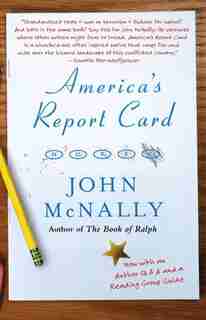 America's Report Card: A Novel by John Mcnally