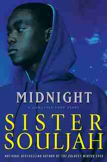 Midnight: A Gangster Love Story by Sister Souljah