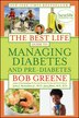 The Best Life Guide To Managing Diabetes And Pre Diabetes Book By Bob Greene Paperback Www Chapters Indigo Ca