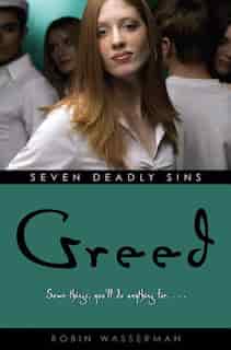 Greed by Robin Wasserman