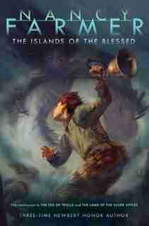 The Islands of the Blessed by Nancy Farmer