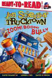 Zoom! Boom! Bully by Jon Scieszka