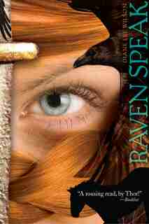 Raven Speak by Diane Lee Wilson