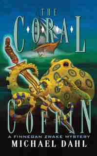 The Coral Coffin by Michael Dahl