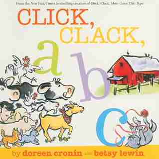Click, Clack, ABC by Doreen Cronin