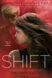 Shift by Jeri Smith-Ready
