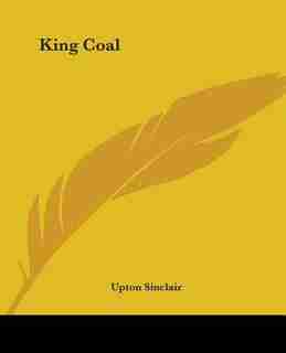 King Coal by Billy D. Smith