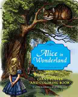 Alice In Wonderland Giant Poster And Coloring Book by Lewis Carroll