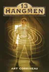 13 Hangmen by Art Corriveau