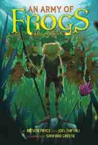 An Army Of Frogs: A Kulipari Novel by Trevor Pryce