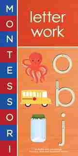 Montessori: Letter Work by Bobby George
