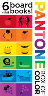 Pantone: Box Of Color: 6 Mini Board Books!: 6 Mini Board Books! by Pantone