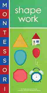 Montessori: Shape Work by Bobby George