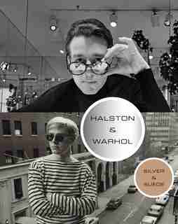 Halston And Warhol: Silver And Suede by Valerie Andy Warhol Museum, The