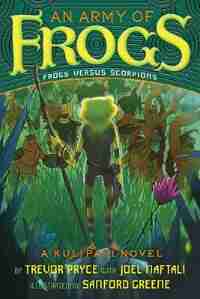 An Army Of Frogs: A Kulipari Novel by Trevor Pryce
