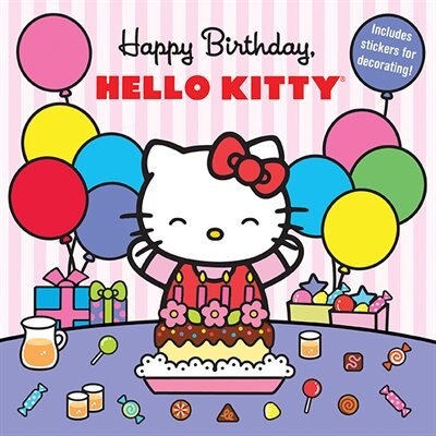 Happy Birthday Hello Kitty Book By Ltd Sanrio Company Ltd