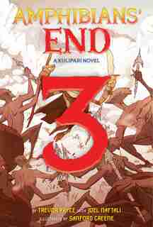 Amphibians' End: A Kulipari Novel by Trevor Pryce