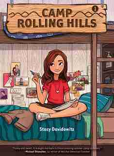Camp Rolling Hills: Book One by Stacy Davidowitz