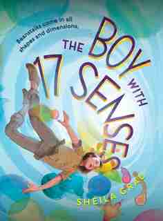 The Boy With 17 Senses by Sheila Grau