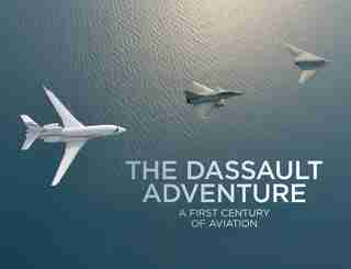 The Dassault Adventure: A First Century Of Aviation by Luc Berger