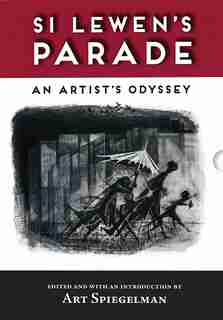 Si Lewen's Parade (limited Edition): An Artist's Odyssey by Si Lewen
