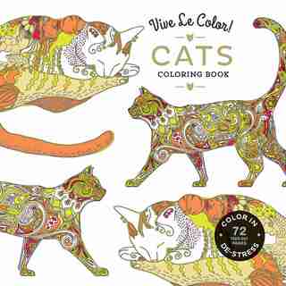 Vive Le Color! Cats (adult Coloring Book): Color In; De-stress (72 Tear-out Pages) by Abrams Noterie