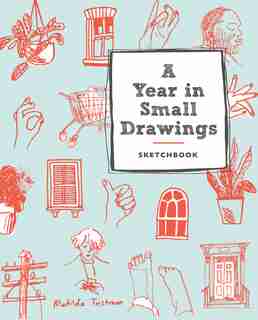 A Year In Small Drawings (sketchbook) by Matilda Tristram