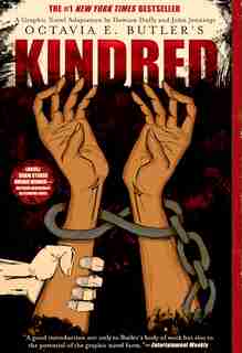 Kindred: A Graphic Novel Adaptation by Octavia E. Butler