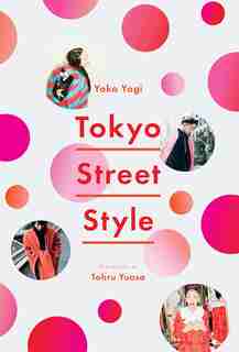 Tokyo Street Style by Yoko Yagi