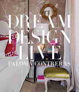 Dream Design Live by Paloma Contreras