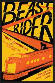 Beast Rider by Tony Johnston