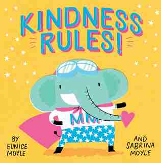 Kindness Rules! (a Hello!lucky Book): A Book About The Magic Of Manners by Hello!Lucky