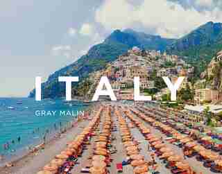 Gray Malin: Italy by Gray Malin