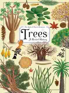 Trees: A Rooted History by Piotr Socha