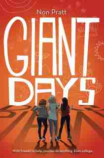 Giant Days by Non Pratt