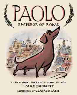 Paolo, Emperor Of Rome by Mac Barnett