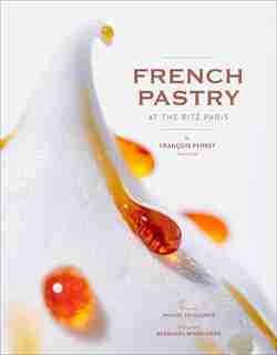 Pastry Ritz Paris by François Perret