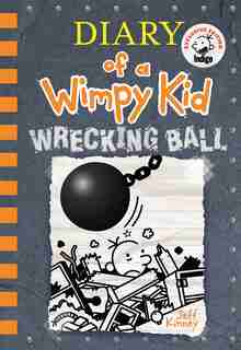 Wrecking Ball (Diary of a Wimpy Kid Book 14) INDIGO EXCLUSIVE EDITION by Jeff Kinney