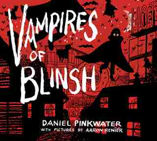 Vampires Of Blinsh by Daniel Pinkwater