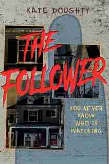 The Follower by Kate Doughty