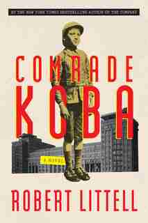 Comrade Koba: A Novel by Robert Littell