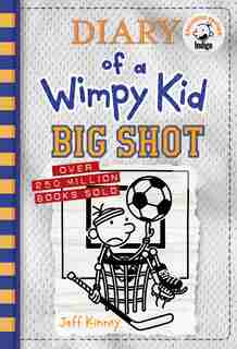 Big Shot (Diary of a Wimpy Kid Book 16) Indigo Exclusive Edition de Jeff Kinney