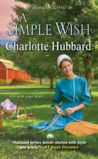 A Simple Wish by Charlotte Hubbard