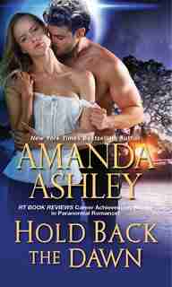 Hold Back The Dawn by Amanda Ashley