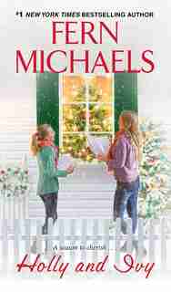 Holly And Ivy by Fern Michaels