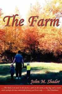 The Farm by John M. Shader