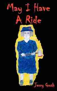 May I Have a Ride by Monsieur L'Abbat