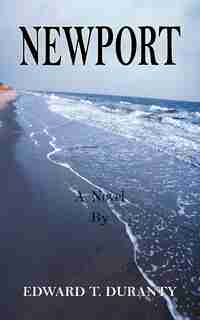 Newport by Edward T. Duranty