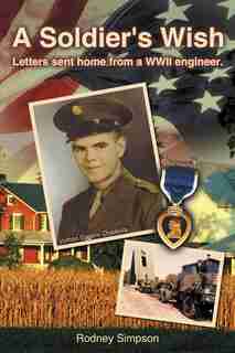 A Soldier's Wish by Rodney Simpson