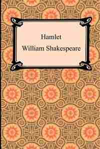 Hamlet by William Shakespeare